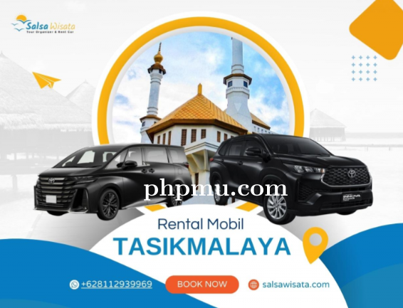 Rental Mobil Tasikmalaya Murah dengan Sopir Ramah